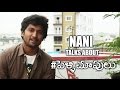 Nani talks about Pelli Choopulu - Vijay Devarakonda, Ritu Varma