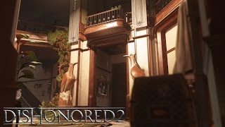 Dishonored 2 - Giocate come preferite