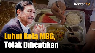 Banyak Desakan Program MBG Dihentikan Sementara, Luhut: Tidak Usah, Kita Sudah Bagus