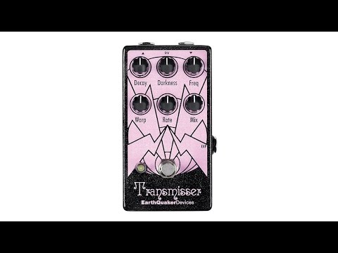 EarthQuaker Devices Earth Quaker Devices Transmisser Modulated Reverb