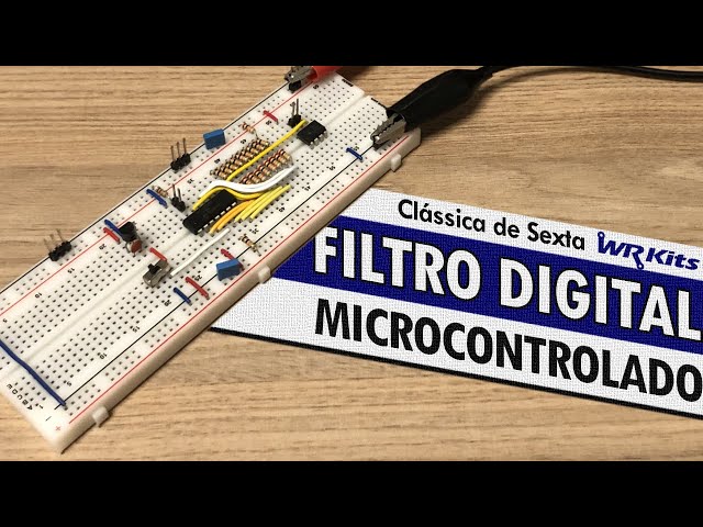 FILTRO DIGITAL COM MICROCONTROLADOR
