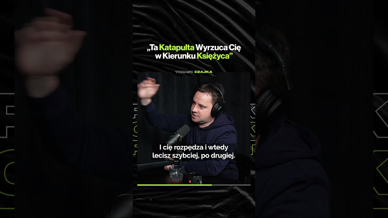 „Ta Katapulta Wyrzuca Cię w Kierunku Księżyca” – ft. Tomasz Czajka