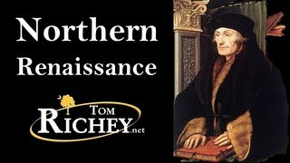 The Northern Renaissance (AP Euro Review)