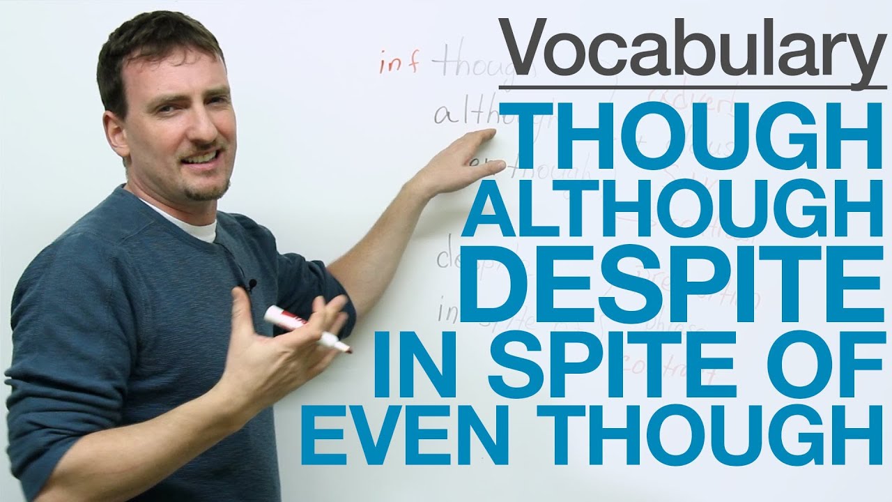 vocabulary-though-although-even-though-despite-in-spite-of-youtube