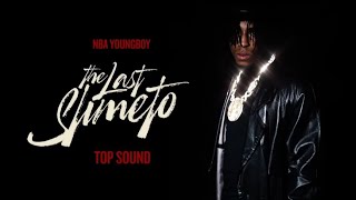 NBA YoungBoy - Top Sound (Lyrics)