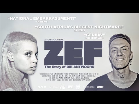 ZEF: The Story of Die Antwoord'