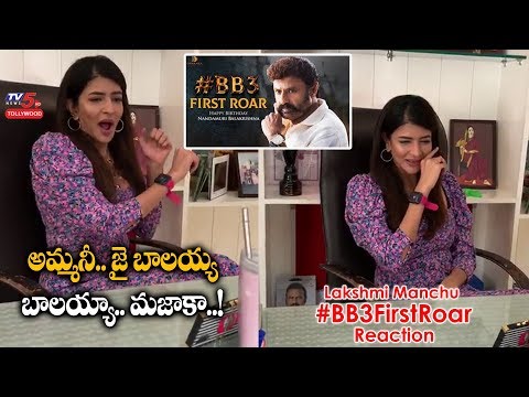Manchu Lakshmi’s response to Balayya’s dialogue in BB3 first roar gives goosebumps to fans Manchu Lakshmi’s response to Balayya’s dialogue in BB3 first roar gives goosebumps to fans