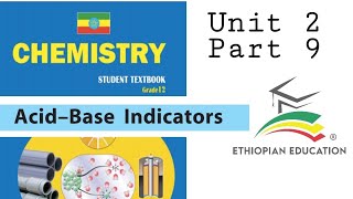 Ethiopian Grade 12 Chemistry Unit_2 p_9 Acid Base Indicator