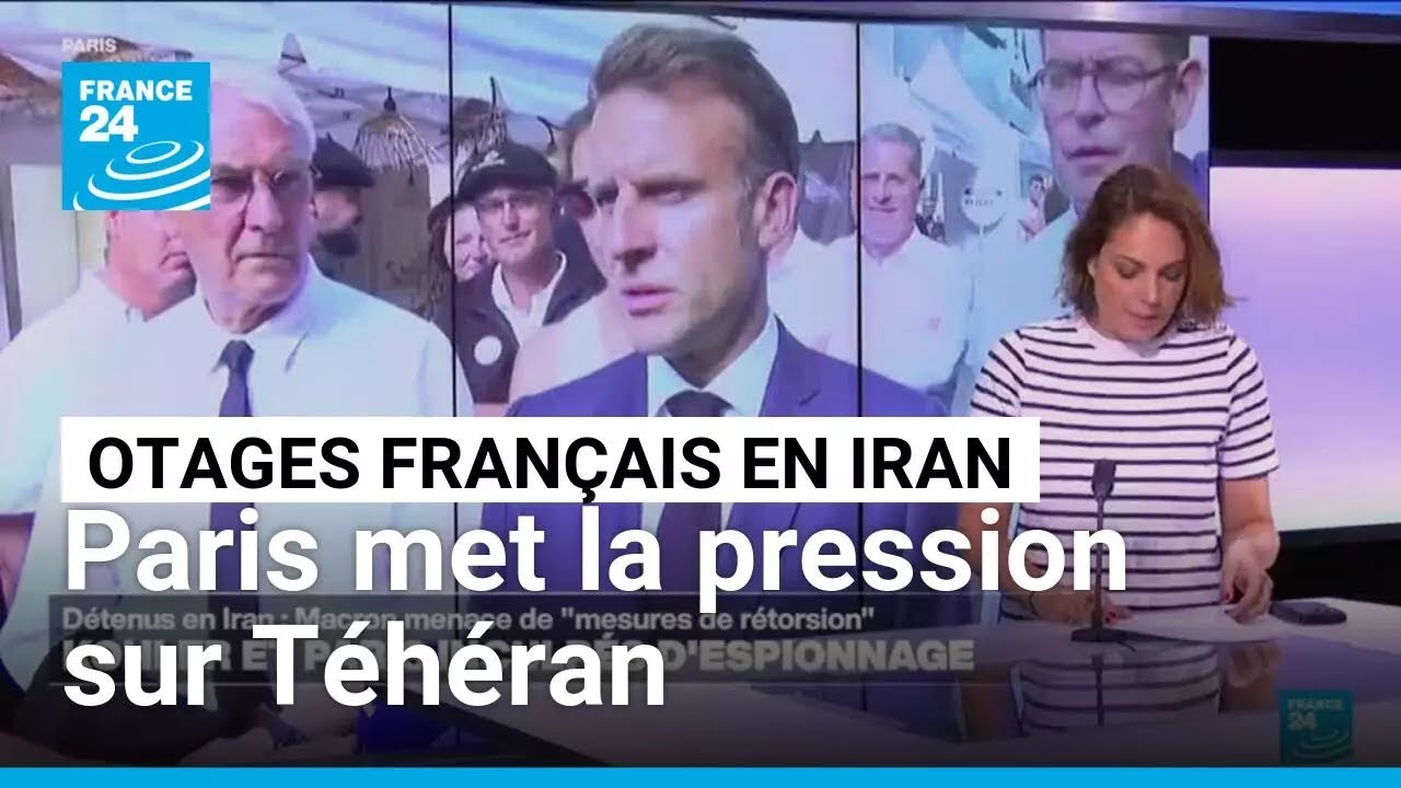 Français détenus en Iran : Paris met la pression sur Téhéran • FRANCE 24