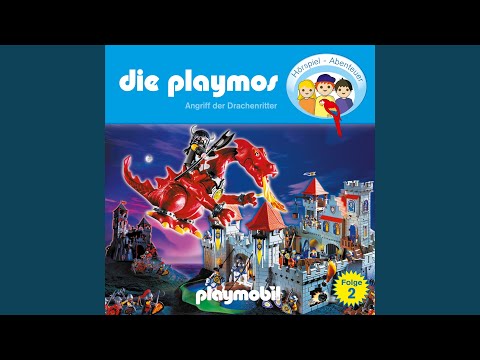 Kapitel 1 - Folge 2: Angriff der Drachenritter (Das Original Playmobil Hörspiel)