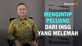 Mengintip Peluang dari IHSG yang Melemah