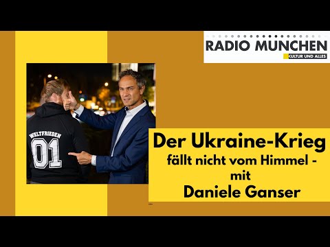 Der Ukraine-Krieg fällt nicht vom Himmel – mit Dr. Daniele Ganser