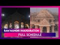 Ram Mandir Inauguration: Full Schedule and Key Details