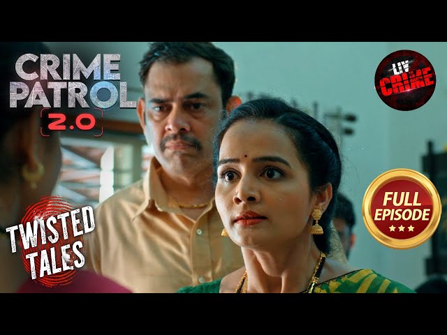 लोगों के बीच Popular एक Criminal से कैसे निपटेगी Police? | Crime Patrol 2.0 | Twisted Tales