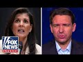 Ron DeSantis: Nikki Haley is the darling of never-Trumpers