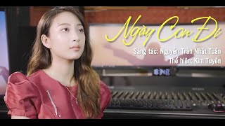 Ngày Con Đi l St : Nguyễn Trần Nhất Tuấn | tb : Kim Tuyến | Thánh Ca Dâng Hiến