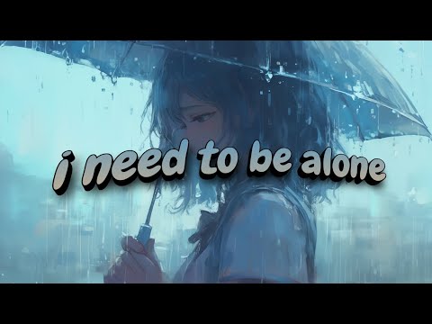 girl in red - i need to be alone. (Lyrics)