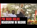 PM Modi Holds Roadshow In Nashik, Offers Prayers At Kalaram Temple