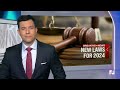 What new laws are in effect in 2024  - 01:52 min - News - Video