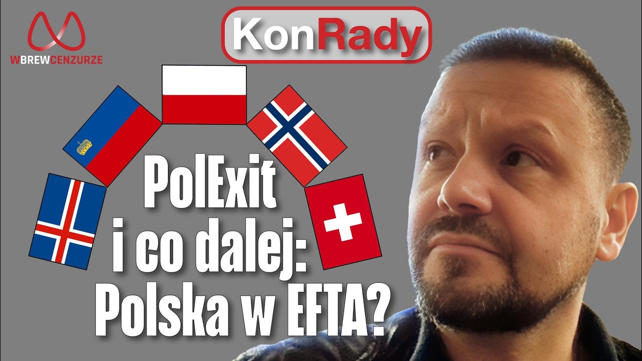 PolExit i co dalej: Polska w EFTA?
