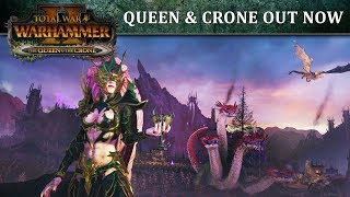 Total War: WARHAMMER II - Queen and the Crone Megjelenés Trailer