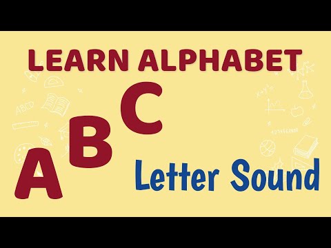 Learn Alphabet from A to Z with Letter Sound | Phonics Sound | Letter Sound | Learn for Kids