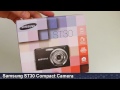 Samsung ST30 Compact Camera - Unboxing by www.geekshive.com