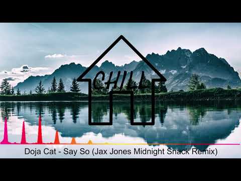 Doja Cat - Say So (Jax Jones Midnight Snack Remix)
