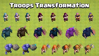 All Troops Transformation at every level | Clash of Clans