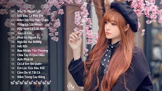 Những Ca Khúc Nhạc Trẻ Hay Nhất 2018 - Liên Khúc Nhạc Trẻ Tâm Trạng Dành Cho Người Thất Tình 2018