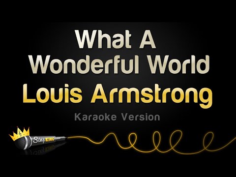 Upload mp3 to YouTube and audio cutter for Louis Armstrong - What A Wonderful World (Karaoke Version) download from Youtube