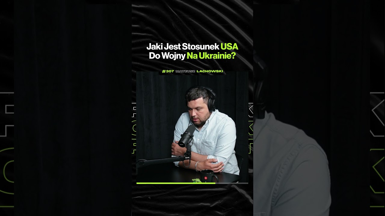 What Is The US Attitude To The War In Ukraine — ft. Mateusz Lachowski @Mateusz_Lachowski_Korespondent