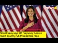 America Not Racist | Nikki Haley Remarks On US Presidential race | NewsX