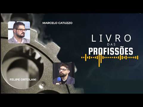 LIVRO DAS PROFISSÕES - Programa 4 - Felipe Ortolani