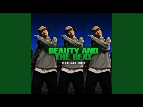Beauty and a Beat (Thailand Version) (Slowed)
