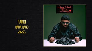 Fardi — QARA QAND (EP «QARA QAND»)