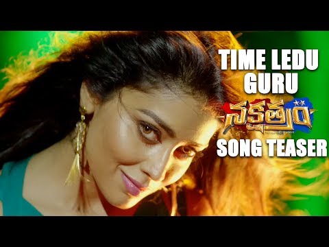 Time-Ledu-Guru-Song-Teaser---Nakshatram-Movie