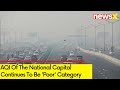 Delhi AQI Continues To Be Poor | NewsXs Ground Report | NewsX