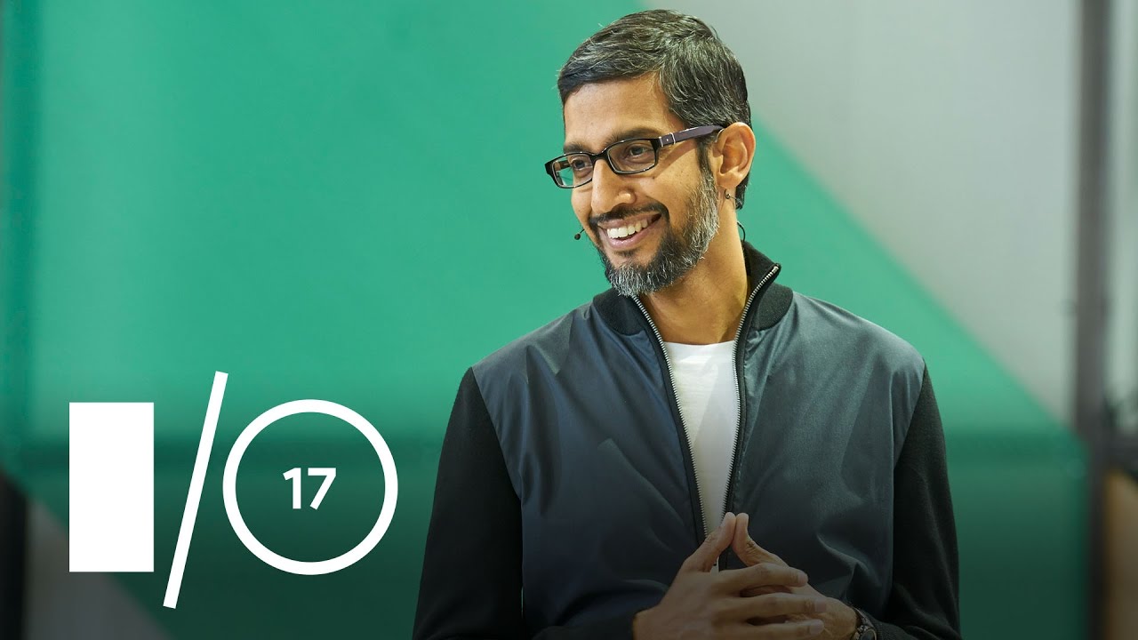 Google I/O 2017 Keynote