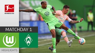 VfL Wolfsburg — Werder Bremen 2-2 | Highlights | Matchday 1 – Bundesliga 2022/23
