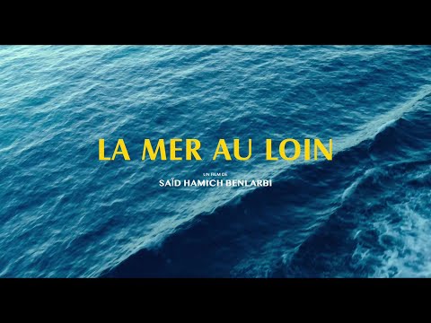 La mer au loin'