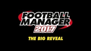 Football Manager 2017 - Features