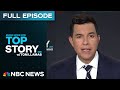 Top Story with Tom Llamas - Sept. 22 | NBC News NOW