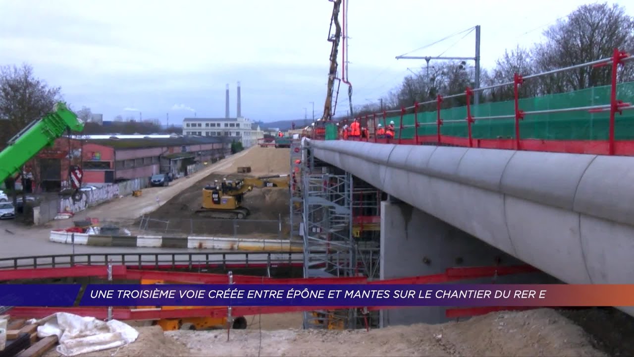 Yvelines | Prolongement du RER E : une troisième voie créée entre Epône-Mézières et Mantes Station