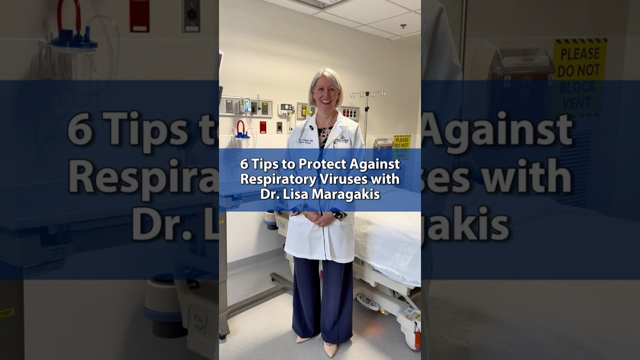 6 Tips to Protect Against Respiratory Viruses with Dr. Lisa Maragakis