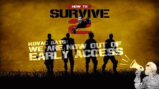 How to Survive 2 - Launch Trailer