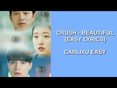 CRUSH - BEAUTIFUL (EASY LYRICS)