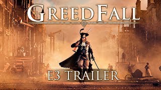 GreedFall - E3 2018 Trailer