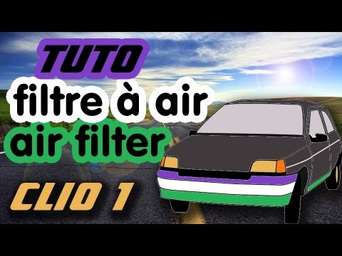 Clio I - 1.4 - Remplacement Filtre à Air