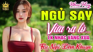 Ca Nhạc Trữ Tình Bolero TOÀN BÀI HAY CỰC ÊM TAI - Mở Thật To Nhạc Vàng Xưa Dễ Nghe Dễ Ngủ Cả Xóm Phê